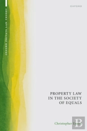 Property Law In The Society Of Equals