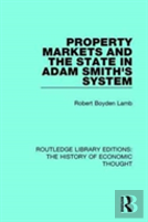 Property Markets And The State In Adam Smith'S System