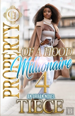 Bertrand.pt - Property Of A Hood Millionaire 4
