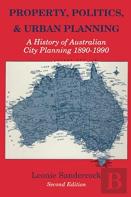 Property, Politics, And Urban Planning