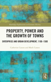 Property, Power And The Growth Of Towns