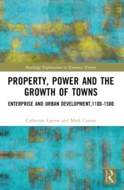 Property, Power And The Growth Of Towns