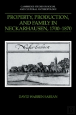 Bertrand.pt - Property, Production, And Family In Neckarhausen, 1700â€“1870