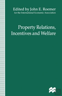 Bertrand.pt - Property Relations, Incentives And Welfare