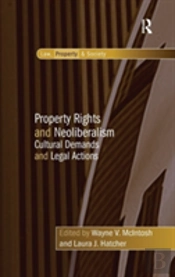 Property Rights And Neoliberalism