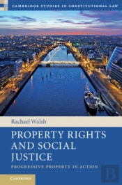 Property Rights And Social Justice