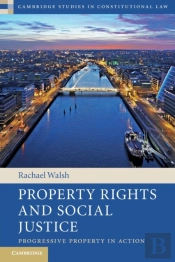 Property Rights And Social Justice