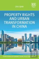 Property Rights And Urban Transformation In China