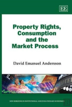 Bertrand.pt - Property Rights, Consumption And The Market Process