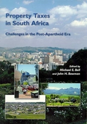Property Taxes In South Africa Â€“ Challenges In The Postâ€“Apartheid Era