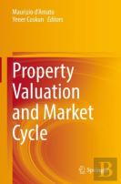 Property Valuation And Market Cycle