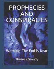 Prophecies And Conspiracies