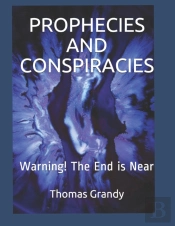 Prophecies And Conspiracies