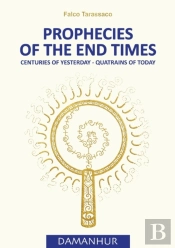 Prophecies Of The End Times
