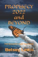 Prophecy 2022 And Beyond