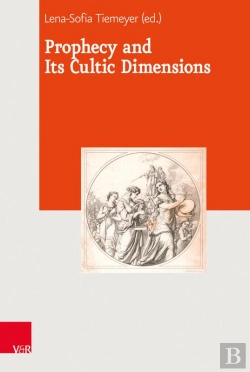 Bertrand.pt - Prophecy And Its Cultic Dimensions