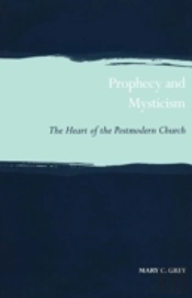 Prophecy And Mysticism