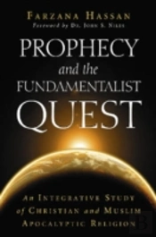 Prophecy And The Fundamentalist Quest
