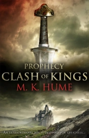 Prophecy: Clash Of Kings (Prophecy Trilogy 1)