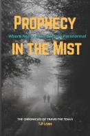 Prophecy In The Mist