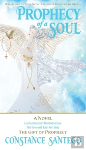 Prophecy Of A Soul
