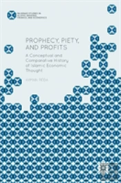 Prophecy, Piety, And Profits