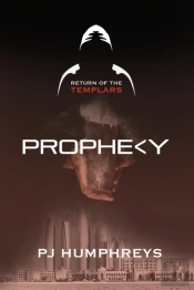 Prophecy : Return Of The Templars