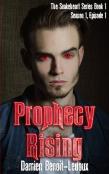 Prophecy Rising