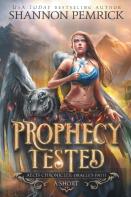 Prophecy Tested