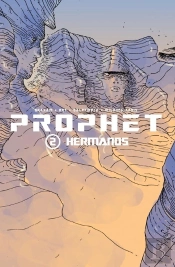 Prophet 2, Hermanos