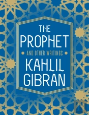 Prophet And Other Writings