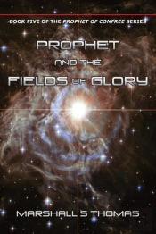 Prophet And The Fields Of Glory