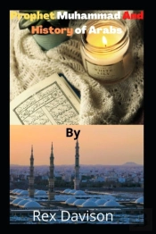 Prophet Muhammad And History Of Arabs