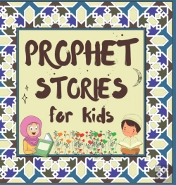Bertrand.pt - Prophet Stories For Kids