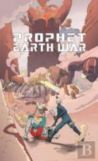 Prophet Volume 5: Earth War