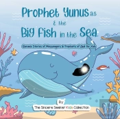 Prophet Yunus &Amp; The Big Fish In The Sea