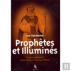 Bertrand.pt - Prophètes Et Illuminés : Vingt-Cinq Histoires Extraordinaires Des Pays D'Ouest