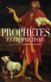 Prophètes Et Prophétisme