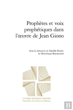 Bertrand.pt - Prophètes Et Voix Prophétiques Dans L'Oeuvre De Jean Giono