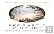 Prophetic Culture