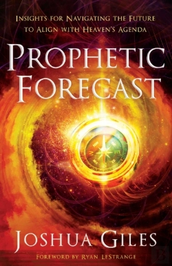 Bertrand.pt - Prophetic Forecast Â€“ Insights For Navigating The Future To Align With Heaven`S Agenda