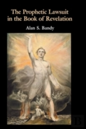 Prophetic Lawsuit In The Book Of Revelation