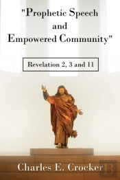 'Prophetic Speech And Empowered Community'