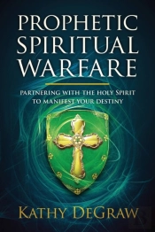 Prophetic Spiritual Warfare