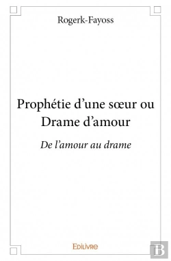 Bertrand.pt - Prophetie D'Une S?Ur Ou Drame D'Amour