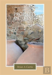 Prophets And Kings