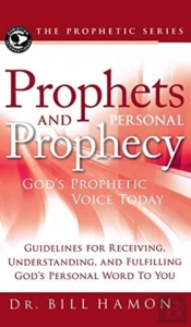 Prophets And Personal Prophecy