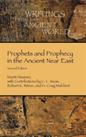 Prophets And Prophecy In The Ancient Near East