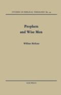 Prophets And Wise Men