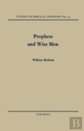 Prophets And Wise Men
